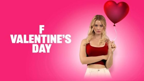 مشاهده تحميل فيلم F Valentines Day 2026 مترجم