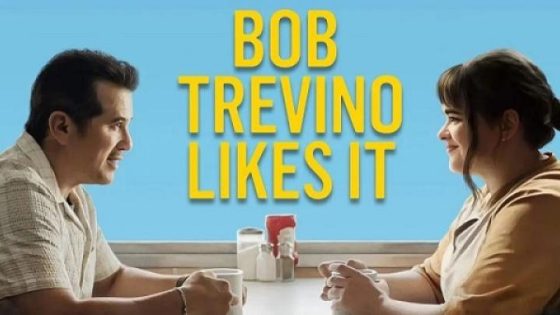 مشاهده تحميل فيلم Bob Trevino Likes It 2024 مترجم
