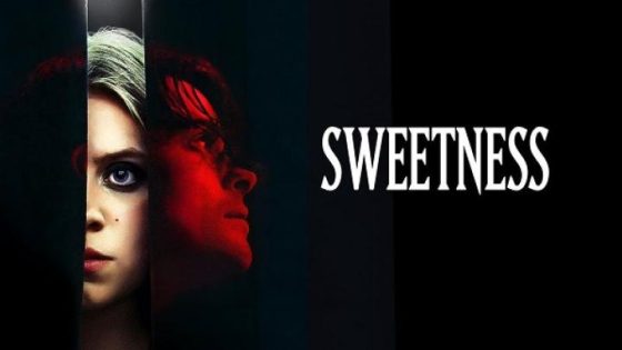 مشاهده تحميل فيلم Sweetness 2025 مترجم