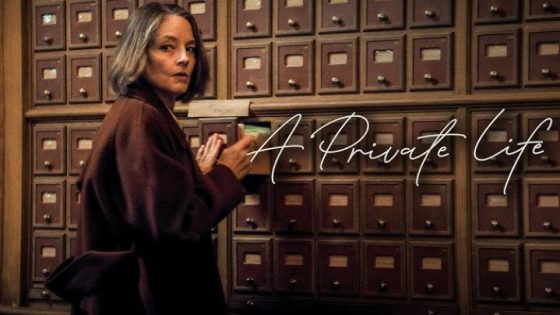 مشاهده تحميل فيلم A Private Life 2025 مترجم