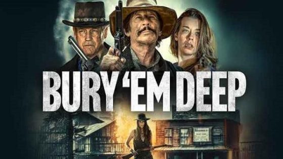 مشاهده تحميل فيلم Bury Em Deep 2025 مترجم